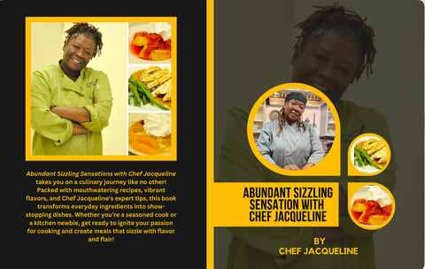Chef Jacqueline cookbook cover featuring her smiling in yellow shirt with colorful food photos and title Abundant Sizzling Sensation