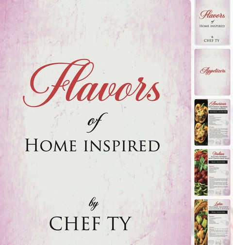 Cookbook cover for Flavors of Home Inspired by Chef Ty, featuring elegant red script text on pink marble background with recipe cards displayed on the right side
